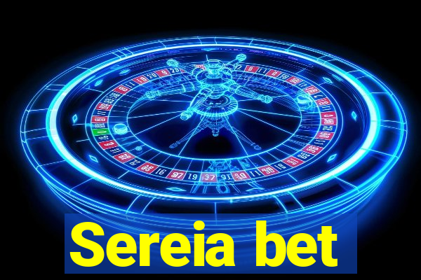 Sereia bet